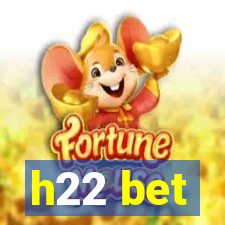 h22 bet